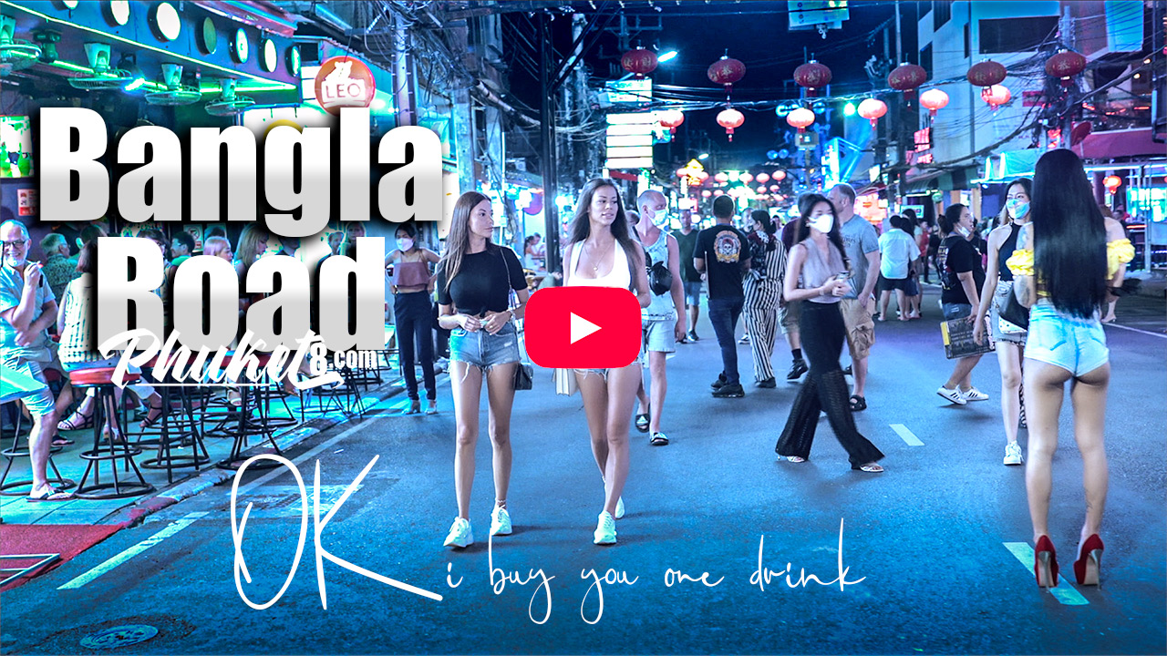 Bangla Road | March 18 2022 | Patong Beach – Phuket 4K Full Tour